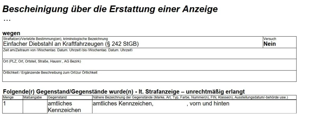 Anzeige wegen Diebstahl von Autokennzeichen erstellt.